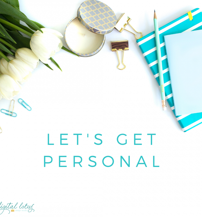 Let’s get personal