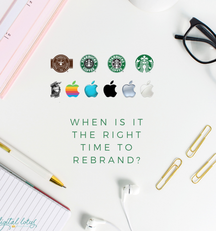 When is it the right time to rebrand?
